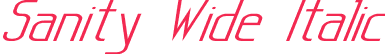 Sanity Wide Italic